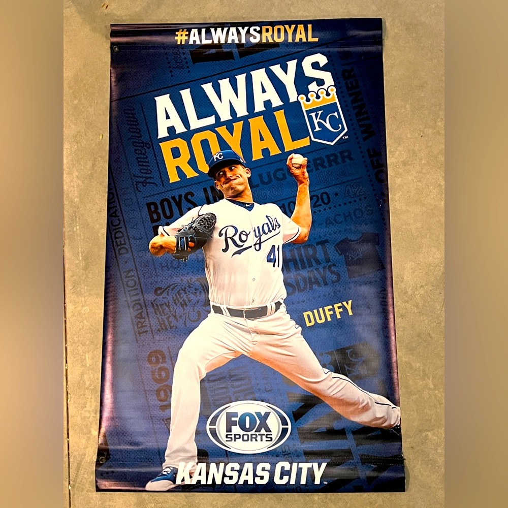 Danny Duffy Stadium Used Vinyl Banner Kansas City Royals 2019 2 Sided ALWAYS